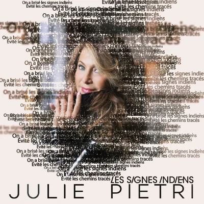 Julie PIETRI - LES SIGNES INDIENS - CD Single