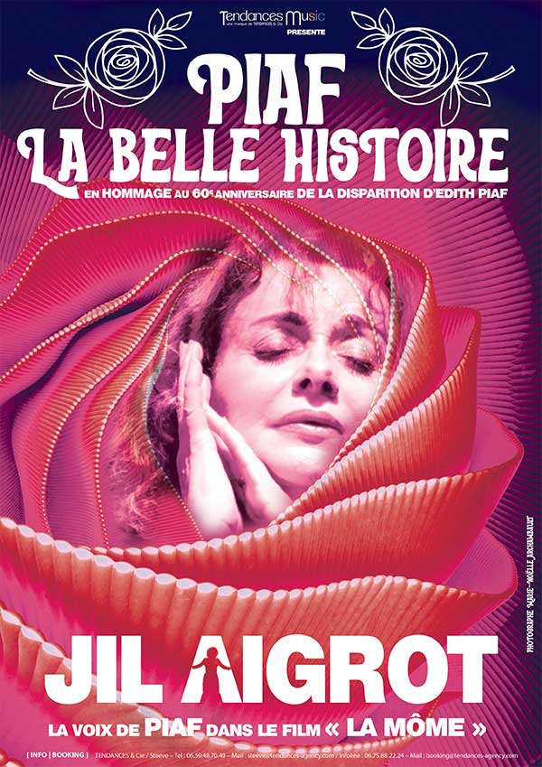Piaf, La Belle Histoire - Un spectacle Tendances & Cie