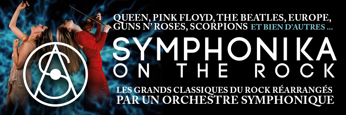 Symphonika on the Rock - Un spectacle Tendances & Cie